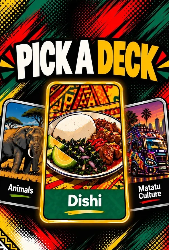 Pick a deck — Animals, Dishi and Matatu Culture packs.